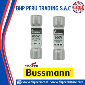 KLM-15 COOPER/BUSSMANN FUSIBLE DE CARTUCHO RÁPIDO  15A / 600VAC/DC